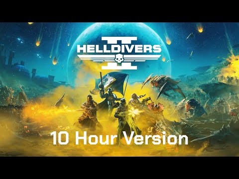 10 Hour Hell Divers 2 Theme Loop | Several Cups of Liber-Tea!