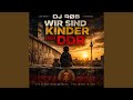 Wir Sind Kinder Der DDR Radio Edit