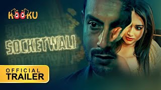 Socketwali I Kooku Official Trailer I #Short#Shortvideo#FirstShortVideo#YouTubeShort
