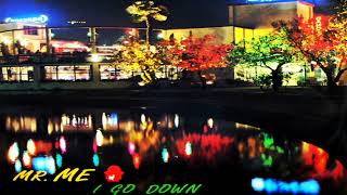 Mr. Me - I-Go-Down (Sa Sa Sa) (Vocal).