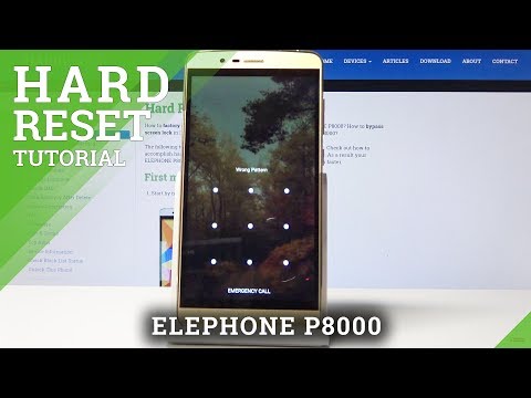 HARD RESET ELEPHONE P8000 - Bypass Screen Lock / Wipe Data