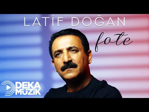 Latif Doğan - Fote