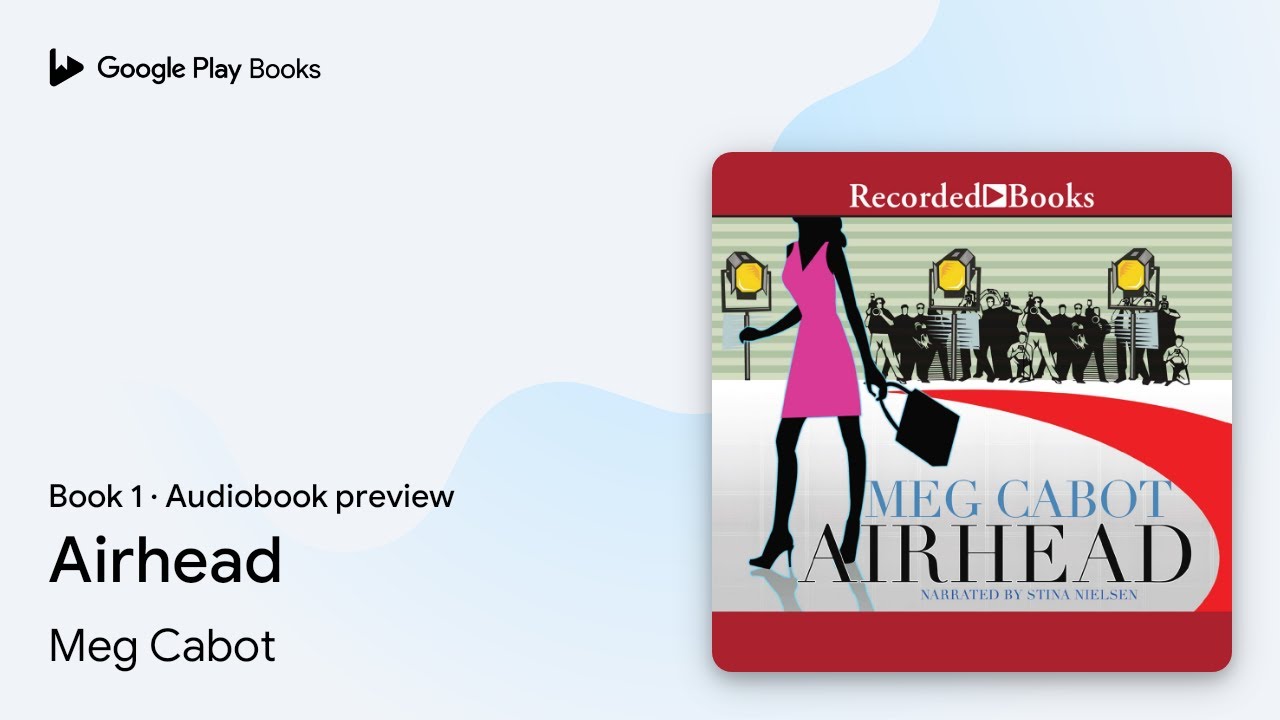 Airhead Book 1 by Meg Cabot · Audiobook preview