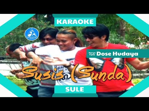 Sule - Susis [Sunda] Official Karaoke