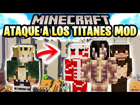ATTACK ON TITANS MOD 1.12.2 - Transform into Titan!  |  Minecraft Mod Review in Spanish