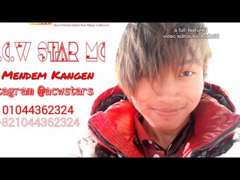 A.C.W Star MC - Mendem Kangen Hip hop
