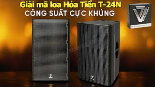 Khui Hàng & Review Test Loa Hỏa Tiễn V7 Audio T24N – Thiết Kế Độc Đáo, Âm Thanh Cực Mạnh Chi Tiết