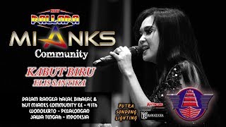Download lagu cantik banget ELIS SANTIKA - KABUT BIRU - NEW PALLAPA - MIANKS COMMUNITY WONOKERTO mp3 Download lagu cantik banget ELIS SANTIKA - KABUT BIRU - NEW PALLAPA - MIANKS COMMUNITY WONOKERTO mp3