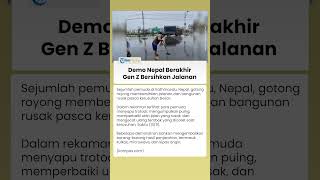 Demo Berakhir, Gen Z Nepal Gotong Royong Bersihkan Puing & Kembalikan Barang Jarahan Banjir Pujian