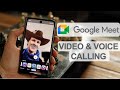 Google Meet Voice & Video Calling Introduction & Tutorial