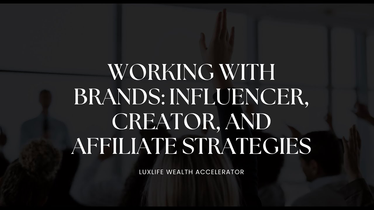 Influencer, Creator, and Affiliate Strategies