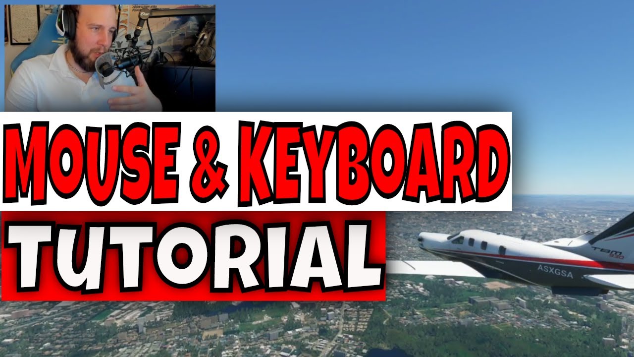 Keyboard and Mouse - How to fly in Microsoft Flight Simulator 2024
