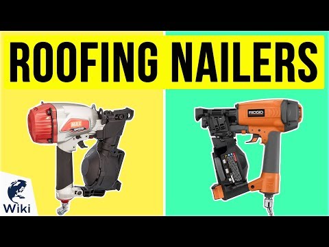 10 Best Roofing Nailers 2020