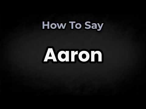 How To Pronounce Aaron? (CORRECTLY) Meaning & Pronunciation
