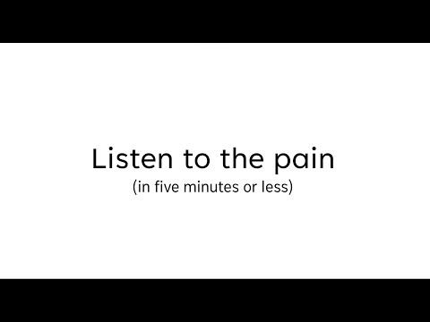 Listen to the pain - Five Minute Friday