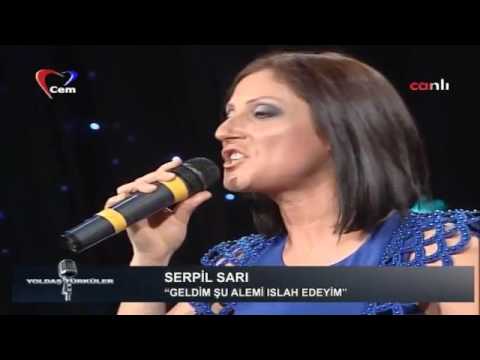 serpil sarı geldim şu alemi ıslah edeyim  YouTube