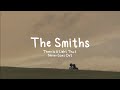 There Is A Light That Never Goes Out - The Smiths | Lyrics