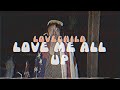 Love Me All Up - Lovechild (Home Video)