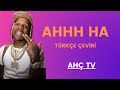 Lil Durk Ahhh Ha Türkçe çeviri