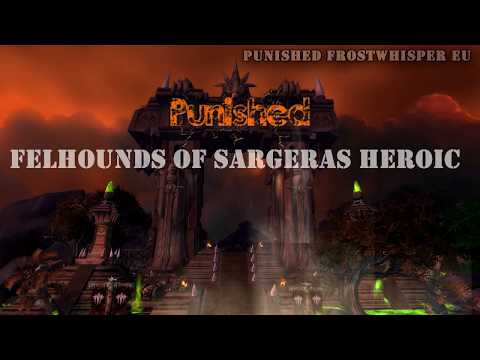 [Heroic] Felhounds of Sargeras from guardian PoV