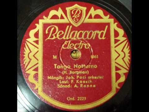 Tango Notturno / John Pori Orkester, Friedrich Kaasik  (1938)