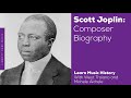 Scott Joplin | Composer Biography | Music History