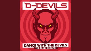 Dance With The Devils (The Games Are Open) - Extended Version Music Video