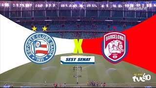 BAHIA 5X1 BARCELONA | MELHORES MOMENTOS | #BaianãoNaTVE 2026