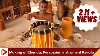 The making of a famous drum - a Chenda comes alive