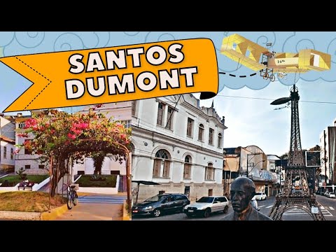 DISCOVER SANTOS DUMONT - MG I 48 km from Juiz de Fora M G I Minas Gerais