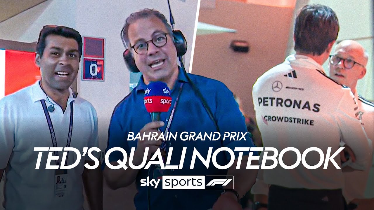 Ted's Qualifying Notebook - Bahrain Grand Prix