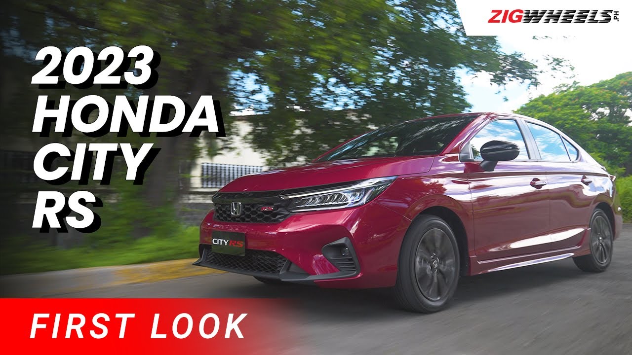2023 Honda City RS First Look | Zigwheels.Ph