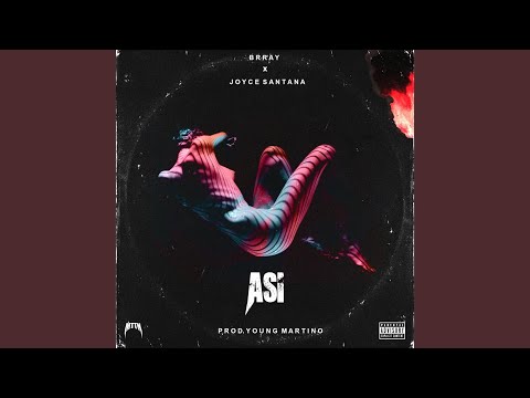 Asi (feat. Brray)