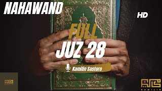 Download lagu TADABBUR QURAN JUZ 28 FULL | IRAMA NAHAWAND | KAMILIN SASTORO mp3