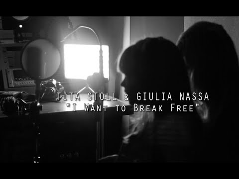 Tita Stoll & Giulia Nassa - I Want to Break Free