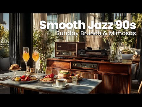 Smooth Jazz 90s | Weekend Morning Coffee & Inspiration