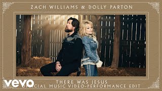 Zach Williams, Dolly Parton - There Was Jesus (Official Music Video - Performance Edit)