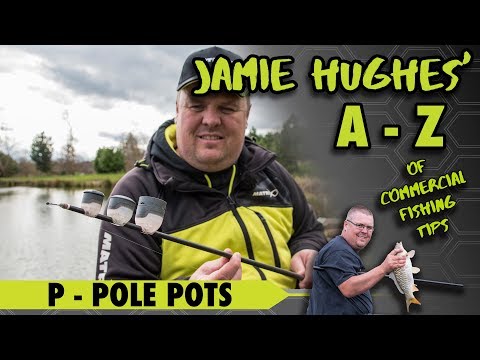 Jamie Hughes' A to Z of Commercial Fishing Tips P - Pole Pots