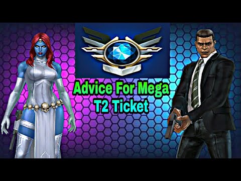 Advice For Mega T2 Ticket - Marvel Future Fight