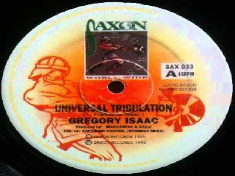 Gregory Isaac - universal tribulation (SAXON RECORDS - 1995) 12inch