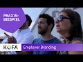 Employer Branding Beispiel | Mitarbeiter finden und binden (Praxisbeispiel)