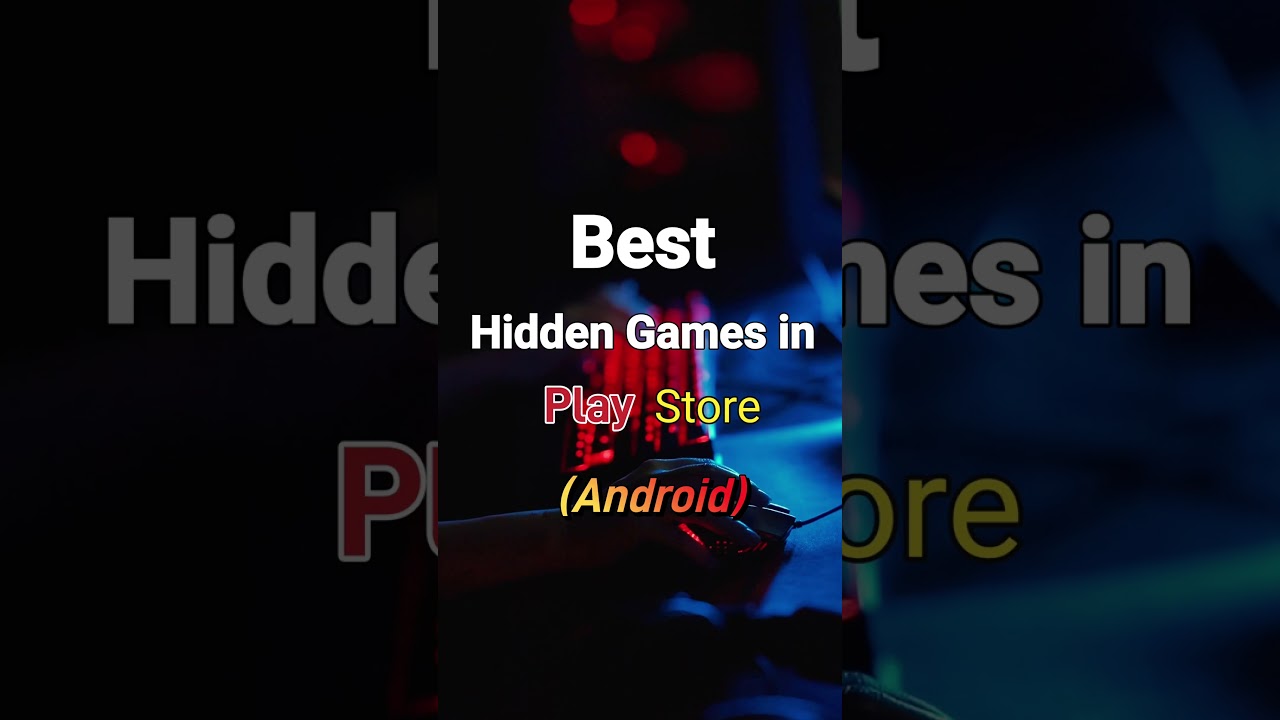 Best Hidden Games on Play Store #shorts #viralvideo #androidgame #iosgames