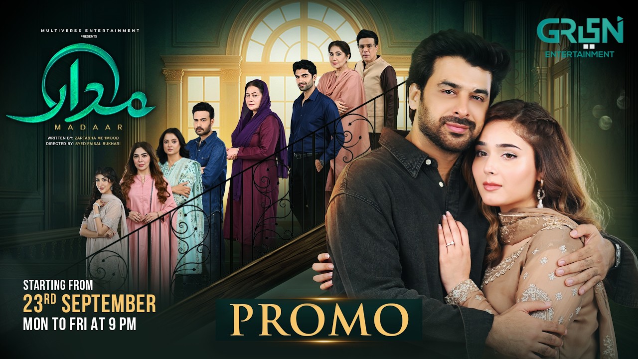 Launch Promo | Madaar | Starting From "23rd September" Monday To Friday At 9:00 PM Only On Green TV