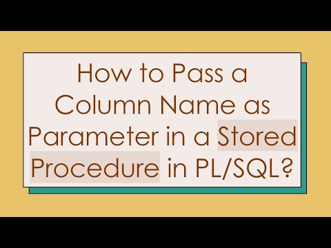 How to Pass a Column Name as Parameter in a Stored Procedure in PL/SQL?