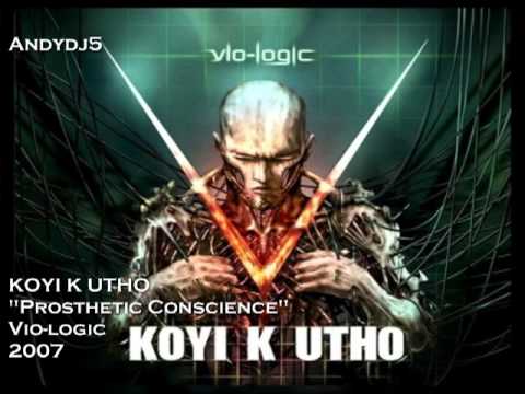 Koyi K Utho - Prosthetic Conscience (Lyrics on Desc)