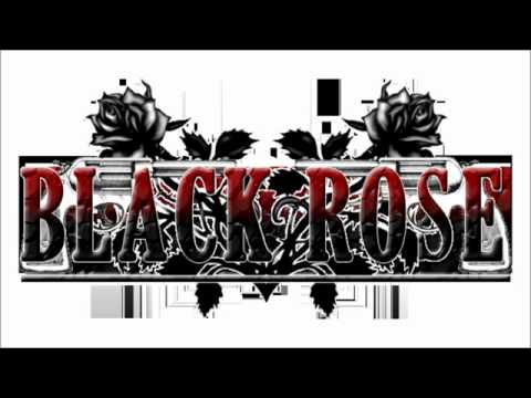 Black Rose - Where The Dragons Fly (original)