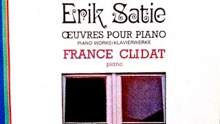 Satie - Gymnopedies, Gnossiennes, Je te veux... (recording of the Century : France Clidat)