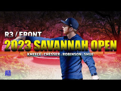 ARP | 2023 Savannah Open | R3 / Front | Kneece : Chesser : Robinson : Shue | MPO LEAD CARD