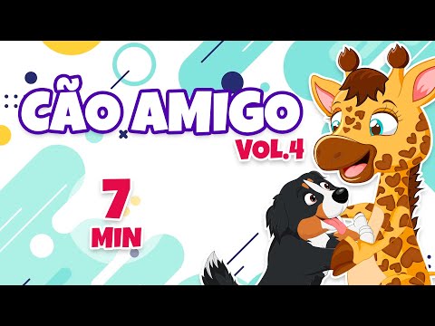Cão Amigo Vol. 4 - Giramille 7 min | Desenho Animado Musical