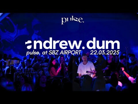 Andrew Dum @ pulse. at the AIRPORT (Sibiu, Ro)
